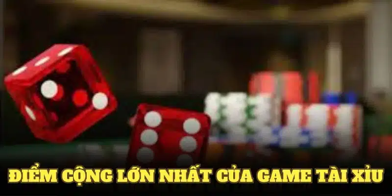 Những điểm cộng lớn nhất của game tài xỉu Nohunet.com so với thị trường Những điểm cộng lớn nhất của game tài xỉu ABC so với thị trường
